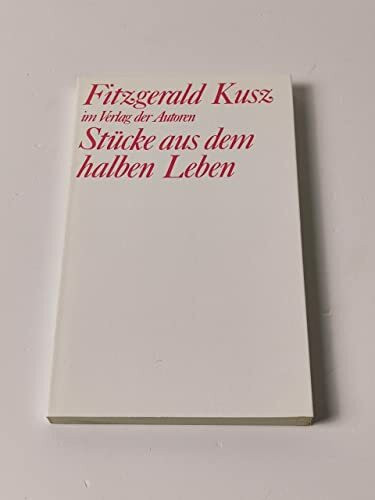 Stücke aus dem halben Leben (Theaterbibliothek)