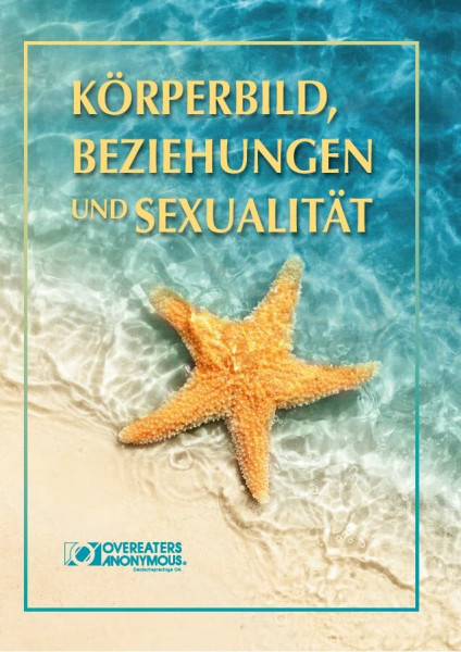 Körperbild, Beziehungen und Sexualität
