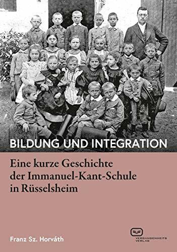 Bildung und Integration: Eine kurze Geschichte der Immanuel-Kant-Schule in Rüsselsheim