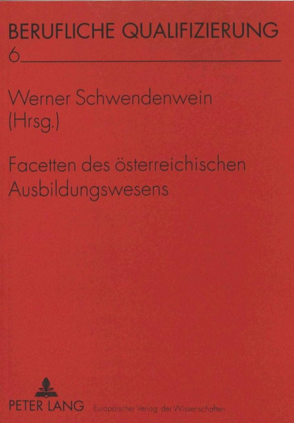 Facetten des österreichischen Ausbildungswesens