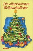 Die allerschönsten Weihnachtslieder