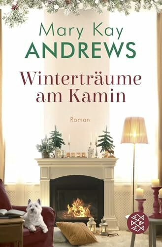 Winterträume am Kamin: Roman | In diesem zauberhaften Roman werden Wünsche wahr (Die Winterbuchreihe, Band 3)