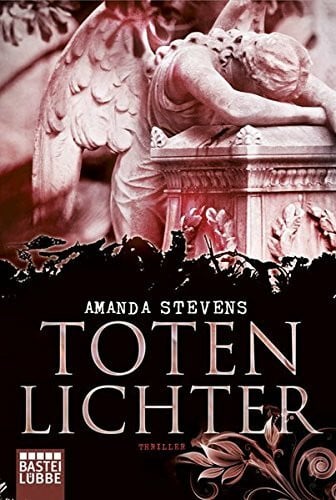 Totenlichter: Thriller (Graveyard-Queen-Reihe, Band 2)