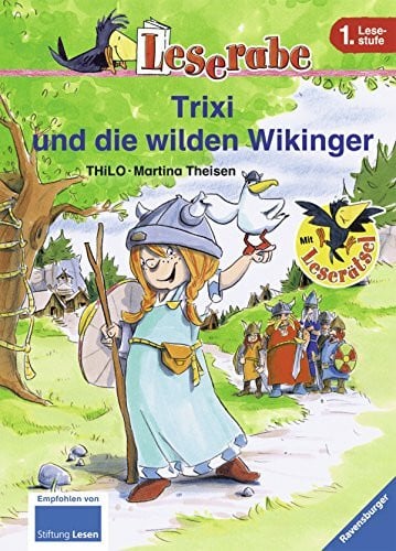 Trixi und die wilden Wikinger: Mit Leserätsel (Leserabe - Schulausgabe in Broschur)