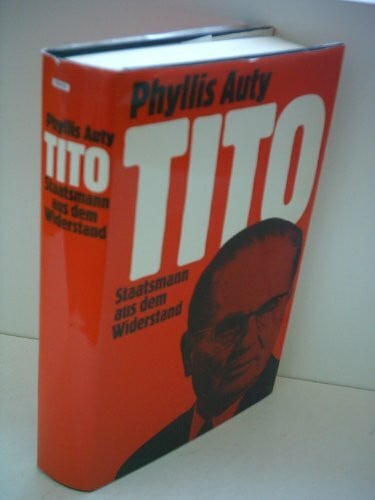 TITO: Staatsmann aus dem Widerstand