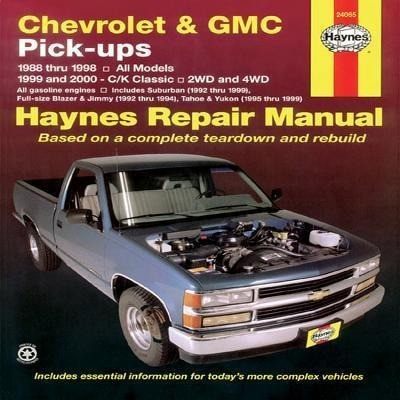 Chevrolet & GMC Pick-Ups (88-98) & C/K (99-00) Haynes Repair Manual