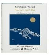 Fliegen mit dir: Liebeslieder mit einer CD