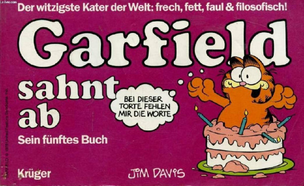 Garfield, Bd.5, Garfield sahnt ab