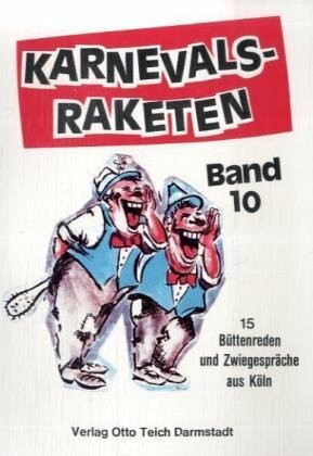 Karnevalsraketen, Bd.10