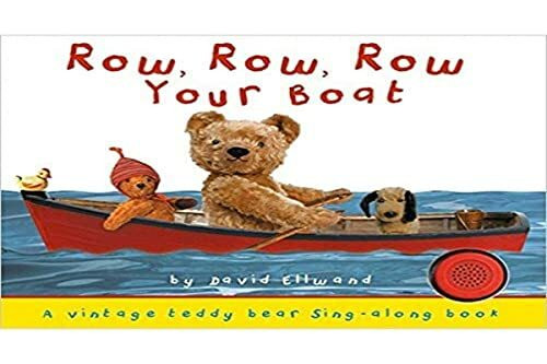 Teddy Bear Sound Book – Row Your Boat Teddy Sound book (Teddy Books)