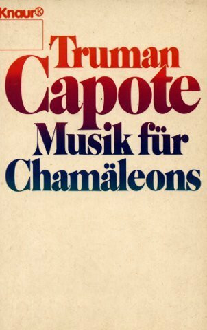 Musik für Chamäleons (Knaur Taschenbücher. Romane, Erzählungen)