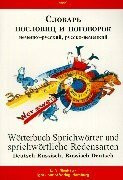 Wörterbuch, Sprichwörter und Sprichwörtliche Redensarten, Deutsch-Russisch /Russisch-Deutsch