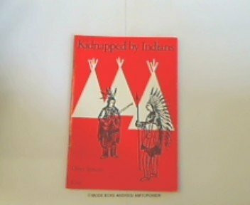 Kidnapped by Indians