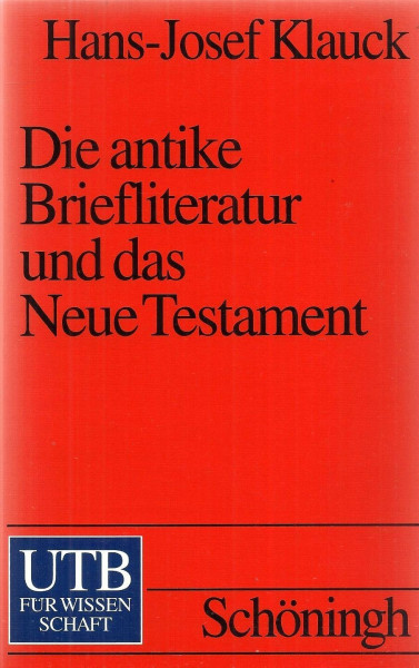 Die antike Briefliteratur und das Neue Testament