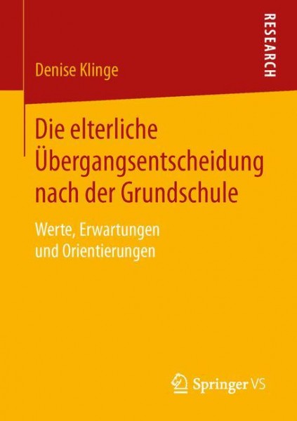 Die elterliche Übergangsentscheidung nach der Grundschule