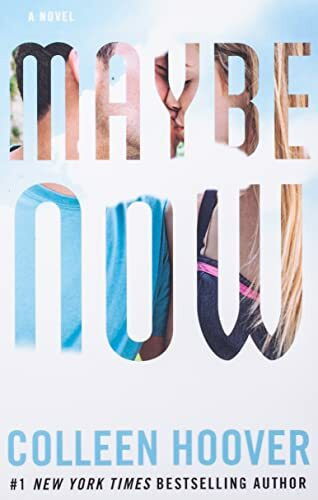 Maybe Now (Maybe Someday, Band 2)