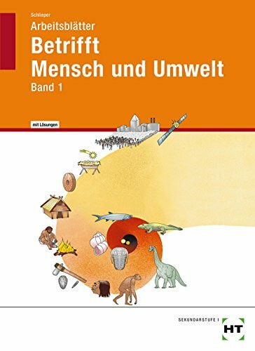 Betrifft Mensch und Umwelt - Arbeitsblätter mit eingetragenen Lösungen