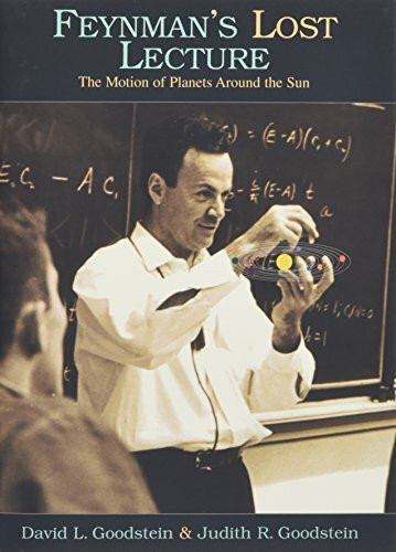 Feynman's Lost Lecture: The Motion of Planets Around the Sun [With CD]