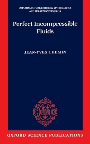 PERFECT INCOMP FLU OLSMA: C 14 C (Oxford Lecture Series in Mathematics and Its Applications, 14, Band 14)