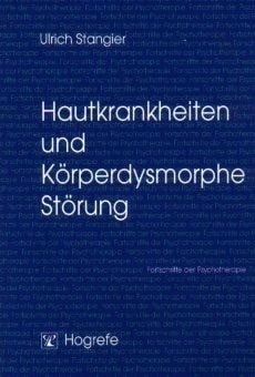 Hautkrankheiten und Köperdysmorphe Störung