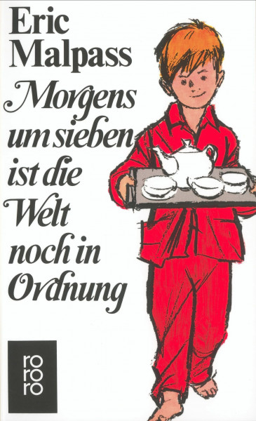 Morgens um sieben ist die Welt noch in Ordnung: Roman (Die Gaylord-Romane, Band 1)