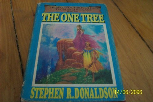 One Tree (Second Chronicles of Thomas Covenant, Band 2)