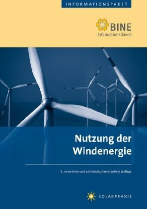 Nutzung der Windenergie: Stand: 2007.