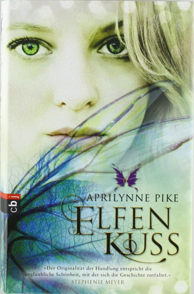 Elfenkuss (Die Elfen-Romane, Band 1)