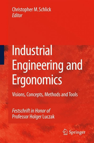 Industrial Engineering and Ergonomics
