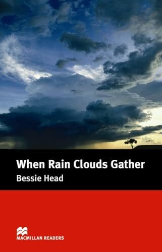 MR (I) When Rain Clouds Gather (Macmillan Readers 2006)