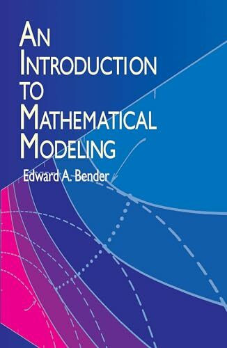 Introduction to Mathematical Modelling (Dover Books on Computer Science)