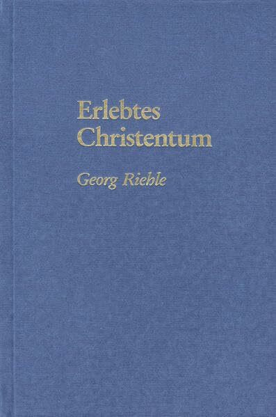 Erlebtes Christentum: Bruder Georg im Freundeskreis in Berlin 1954