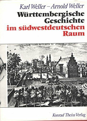 Württembergische Geschichte im südwestdeutschen Raum