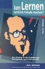 Kann Lernen wirklich Freude machen?: Der Dialog in der Erziehungskonzeption von Paulo Freire