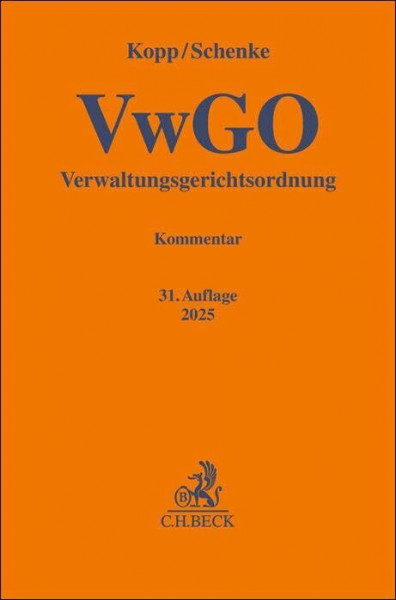 Verwaltungsgerichtsordnung: Kommentar (Gelbe Erläuterungsbücher)