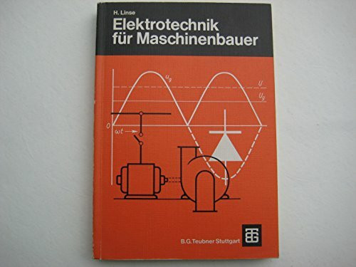 Elektrotechnik für Maschinenbauer