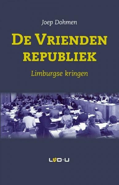 De vriendenrepubliek: Limburgse kringen