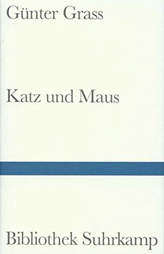 Katz und Maus: Eine Novelle (Bibliothek Suhrkamp) Katz und Maus: Eine Novelle (Bibliothek Suhrkamp)