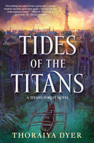 Tides of the Titans: A Titan's Forest Novel