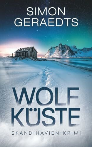 Wolfküste (Sophie Jensen ermittelt, Band 16)