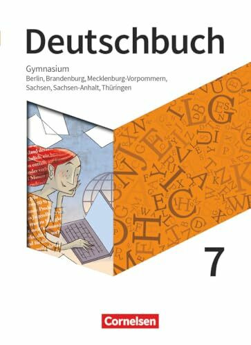 Deutschbuch Gymnasium - Berlin, Brandenburg, Mecklenburg-Vorpommern, Sachsen, Sachsen-Anhalt und Thüringen - Ausgabe 2019 - 7. Schuljahr: Schulbuch - Mit Hörtexten und Erklärfilmen