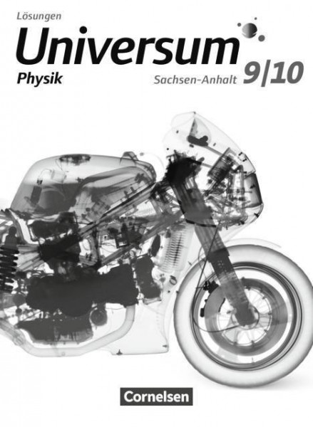 Universum Physik 9./10. Schuljahr - Gymnasium Sachsen-Anhalt - Lösungen zum Schülerbuch