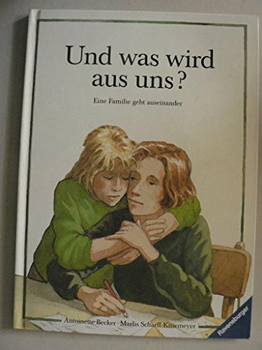 Und was wird aus uns?: Eine Familie geht auseinander