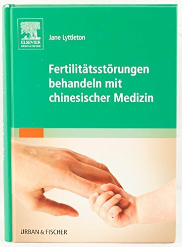 Fertilitätsstörungen behandeln mit chinesischer Medizin