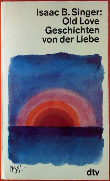 OLD LOVE. GESCHICHTEN VON DER: Geschichten von der Liebe (dtv Literatur)