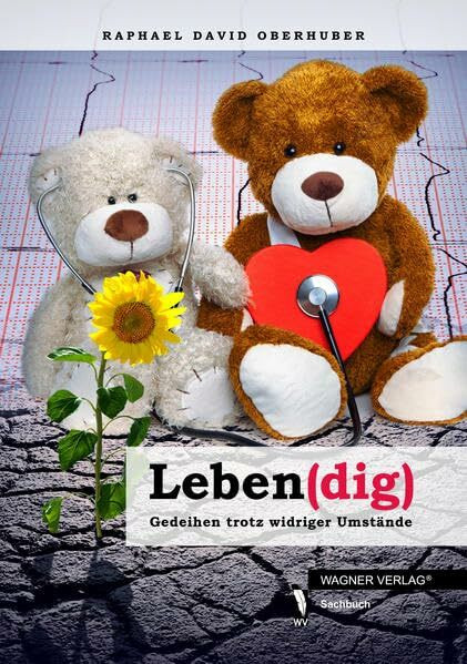 Leben(dig): Gedeihen trotz widriger Umstände