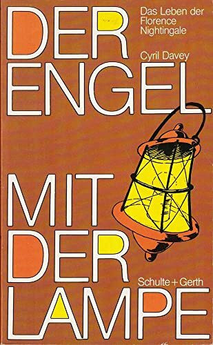 Der Engel mit der Lampe : d. Leben d. Florence Nightingale