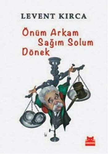 Önüm Arkam Sağım Solum Dönek Taschenbuch