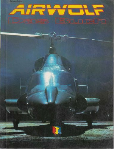 Airwolf: Das Buch