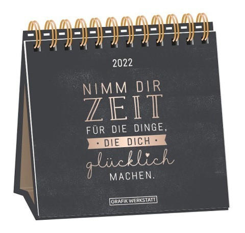 Tischkalender 2022 "Nimm dir Zeit"